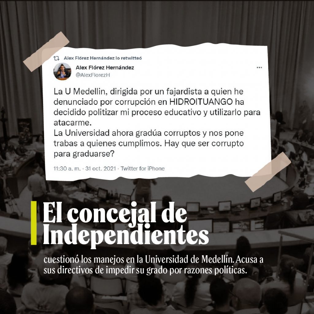 
El concejal de Independientes cuestionó los manejos en la Universidad de Medellín. Acusa a sus directivos de impedir su grado por razones políticas. 